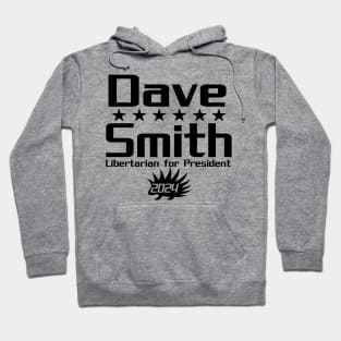 Dave Smith for President 2024 Hoodie